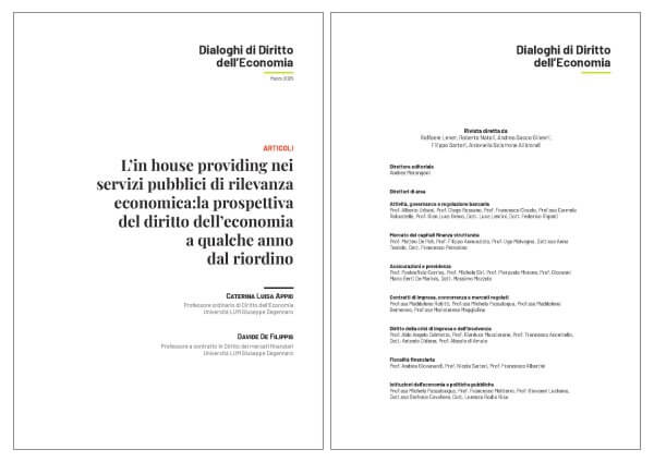 L’in house providing nei servizi pubblici di rilevanza economica: la prospettiva del diritto dell’economia a qualche anno dal riordino